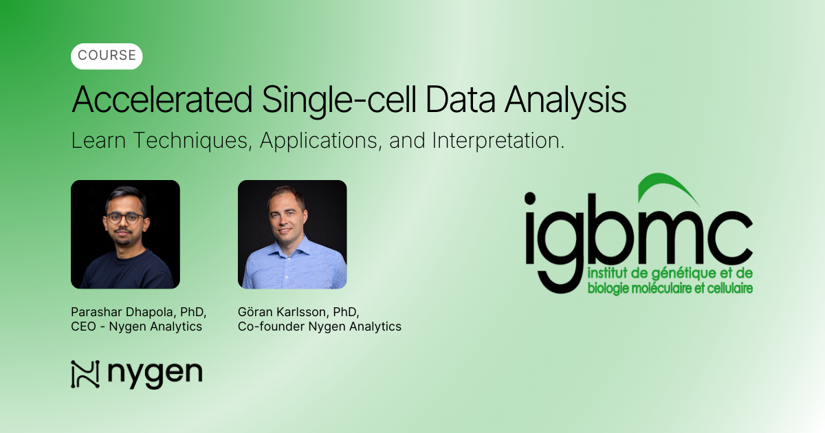 IGBMC x Nygen - Accelerated Single Cell Data Analysis Course