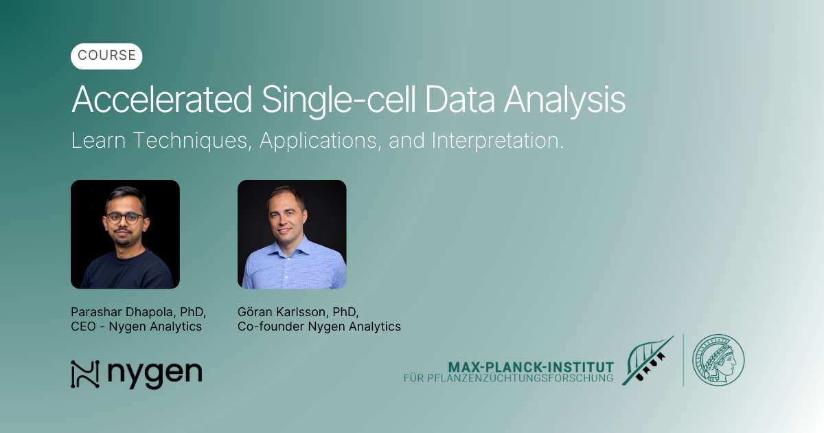 Max-Planck-Institut x Nygen - Accelerated Single Cell Data Analysis Course
