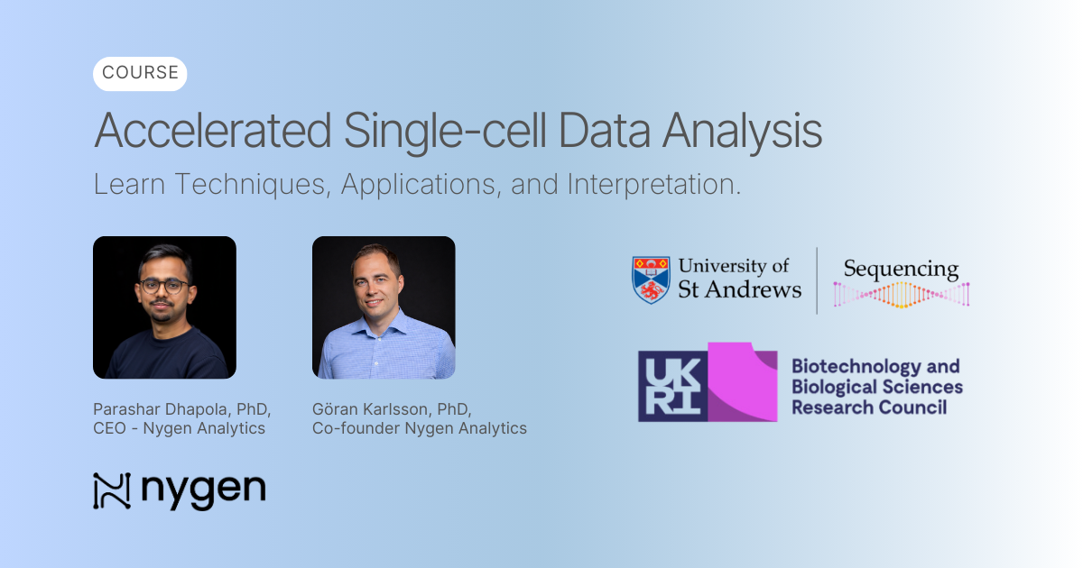 University of St. Andrews x Nygen - Accelerated Single Cell Data Analysis Course